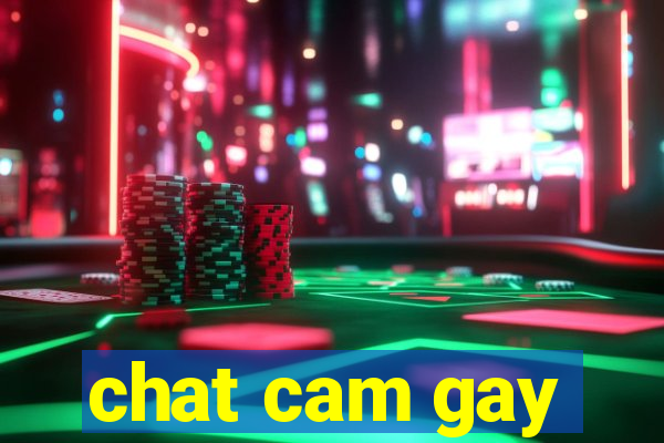 chat cam gay